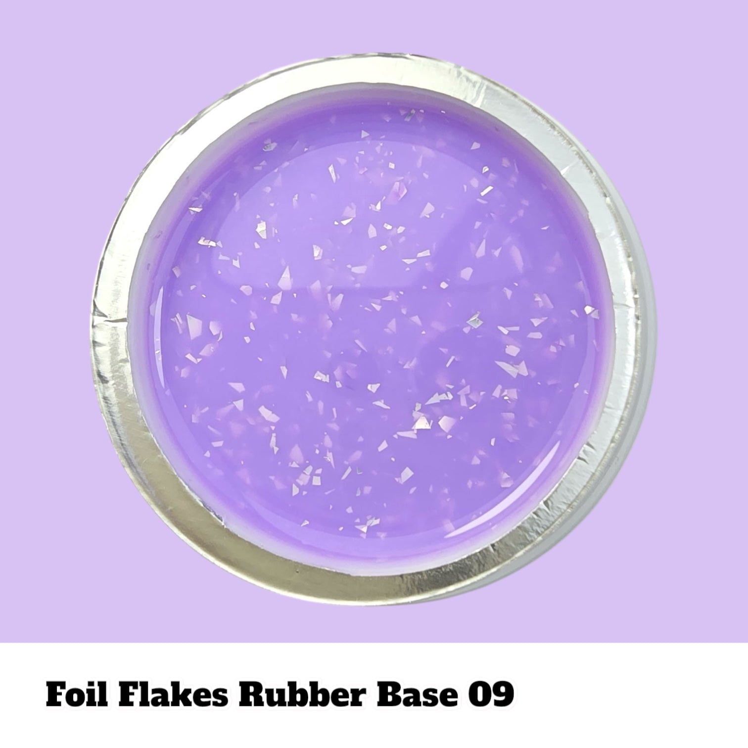 FOIL FLAKES Rubber Base #09, 15ml