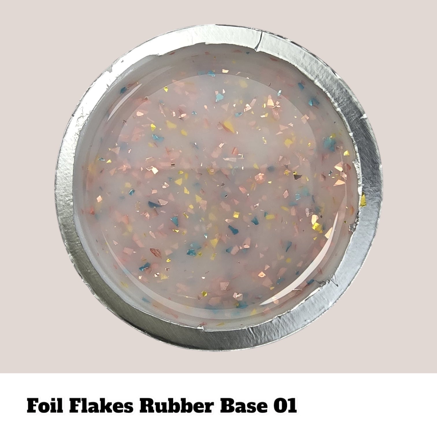 FOIL FLAKES Rubber Base #01, 15ml